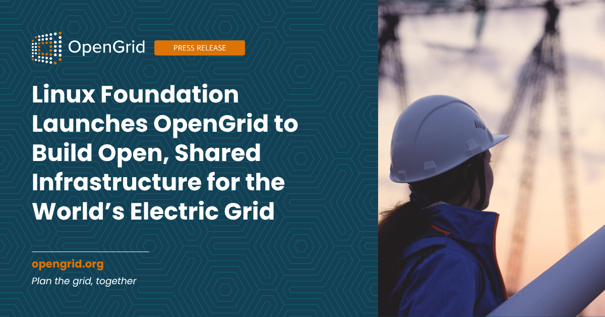 Linux Foundation Launches OpenGrid to Build Open, Shared Infrastructure for the World’s Electric Grid